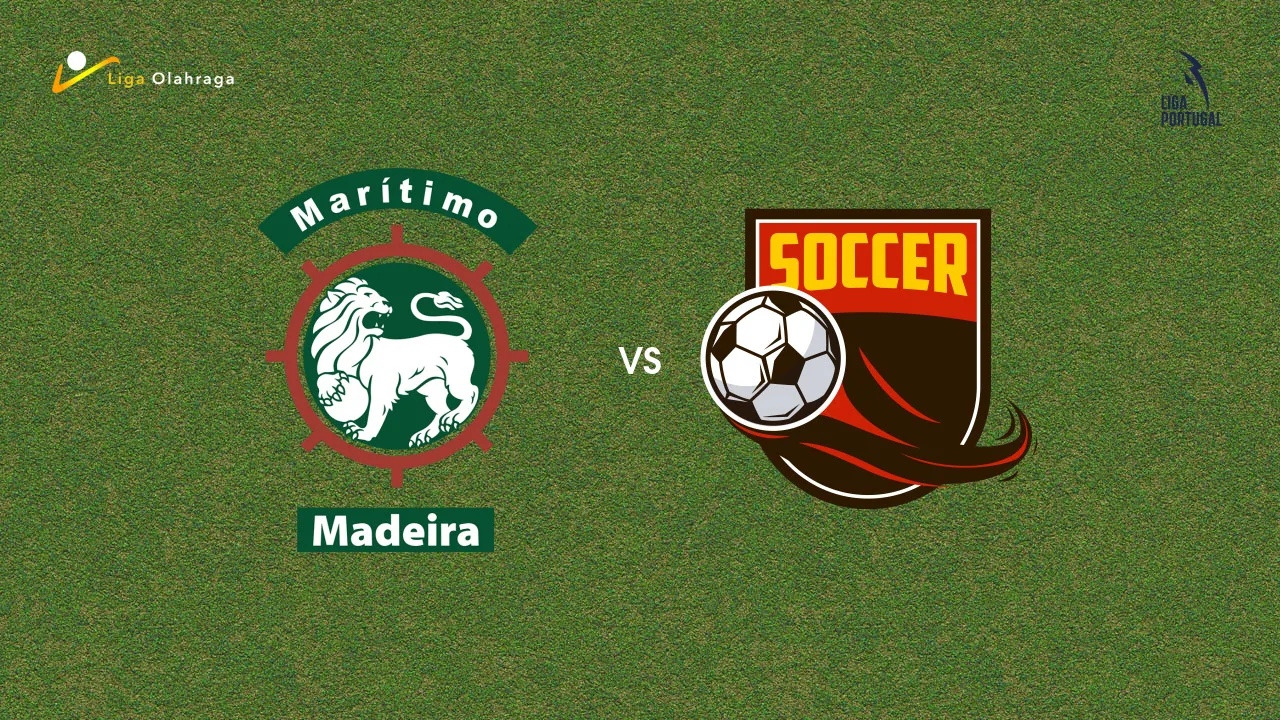 Prediksi Maritimo vs Academico de Viseu, 22 Agustus 2026 Primeira Liga