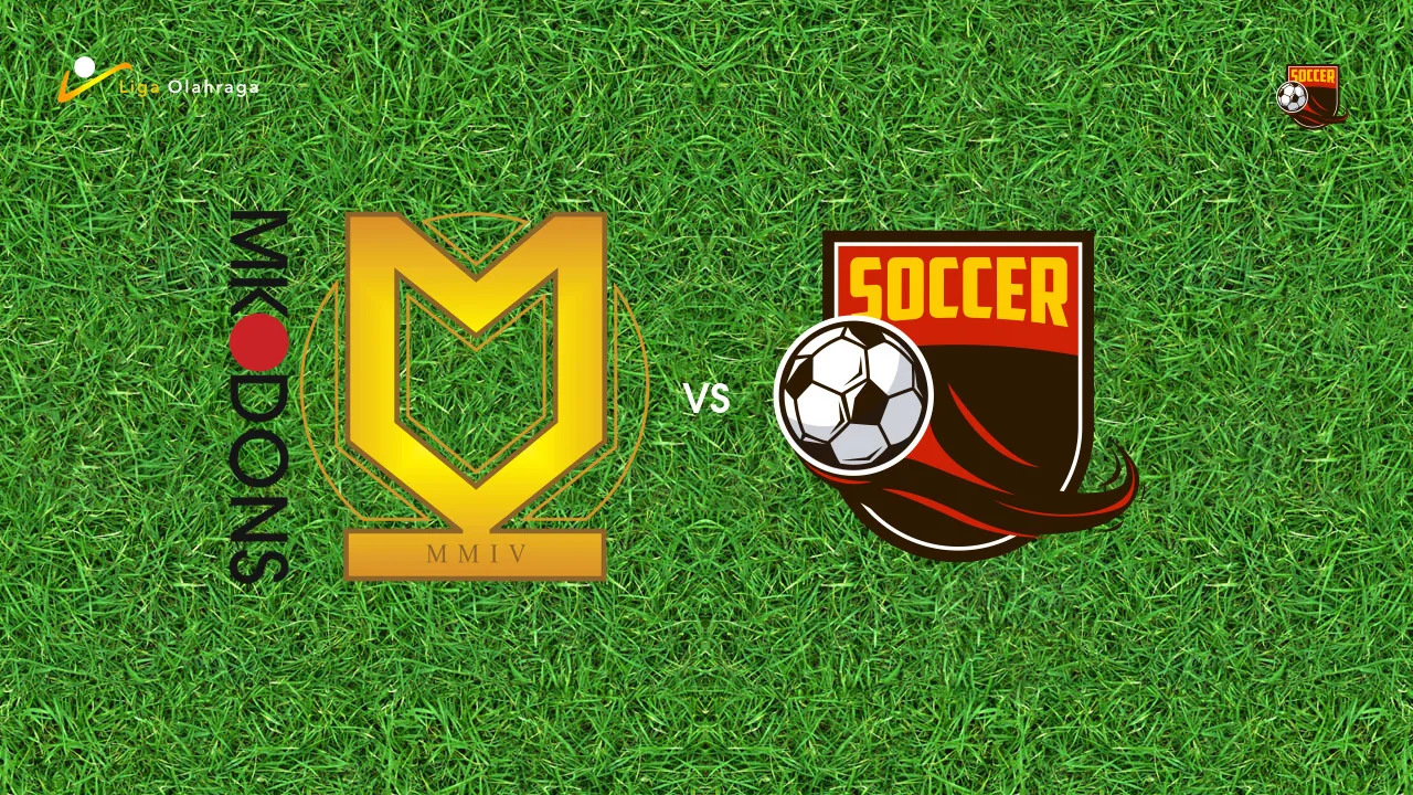 Prediksi MK Dons vs Huddersfield Town, 22 Agustus 2026 League One