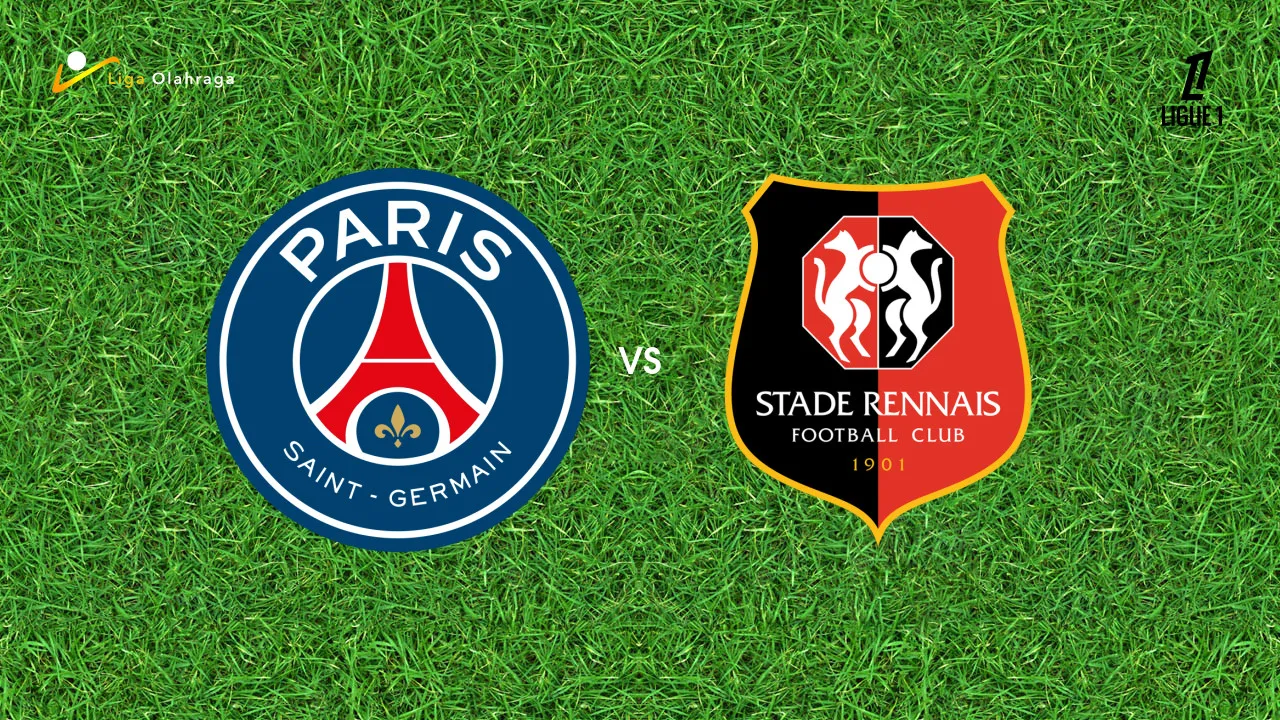 Prediksi Paris Saint-Germain vs Rennes, 24 Agustus 2026 Ligue 1