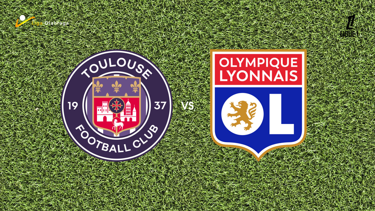 Prediksi Toulouse vs Lyon, 23 Agustus 2026 Ligue 1