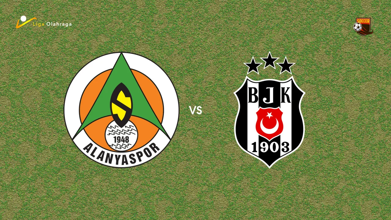 Prediksi Alanyaspor vs Besiktas, 24 Agustus 2026 Turkish Super Lig