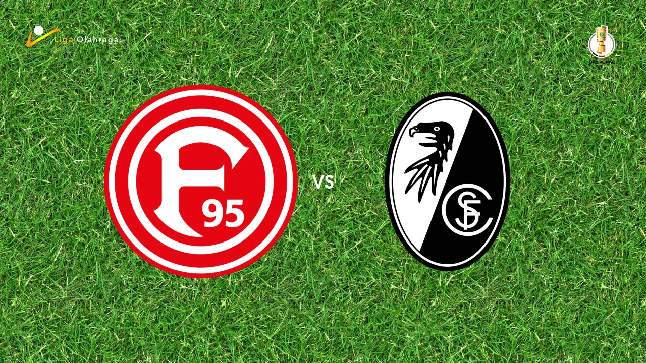 Prediksi Fortuna Dusseldorf vs Freiburg, 24 Agustus 2026 DFB-Pokal