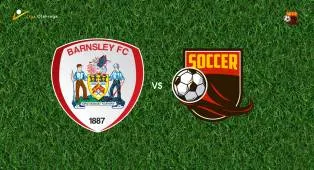 Prediksi Barnsley vs Crewe Alexandra, 26 Agustus 2026 EFL Cup