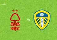 Prediksi Nottingham Forest vs Leeds United, 26 Agustus 2026 EFL Cup