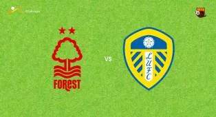 Prediksi Nottingham Forest vs Leeds United, 26 Agustus 2026 EFL Cup