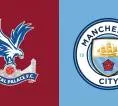 Angka dan Statistik Jelang Laga Crystal Palace vs Manchester City di Premier League