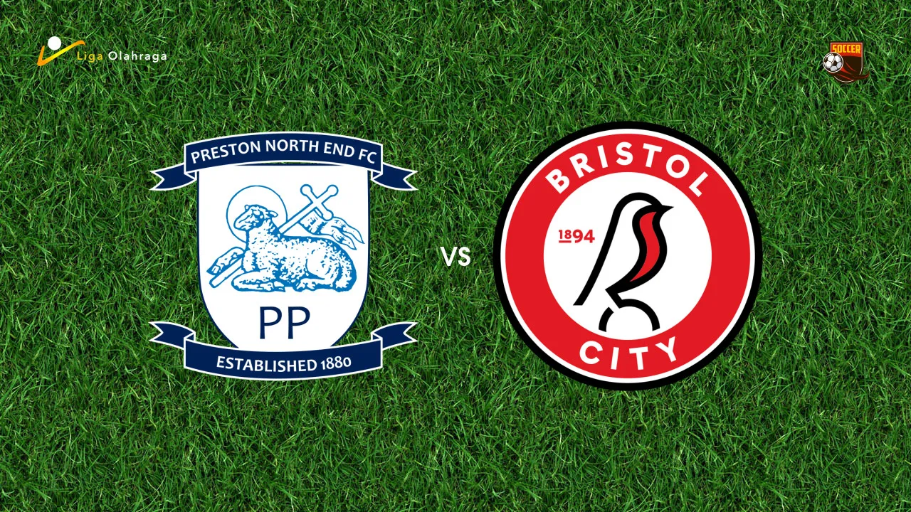Prediksi Preston North End vs Bristol City, 02 September 2026 Championship