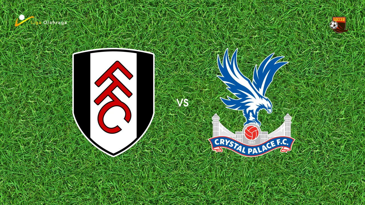 Prediksi Fulham vs Crystal Palace, 05 September 2026 Premier League