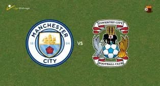Prediksi Manchester City vs Coventry City, 05 September 2026 Premier League