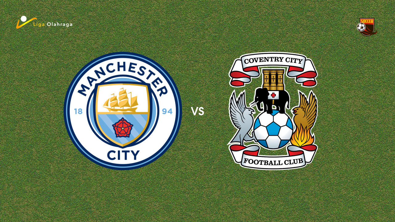 Prediksi Manchester City vs Coventry City, 05 September 2026 Premier League