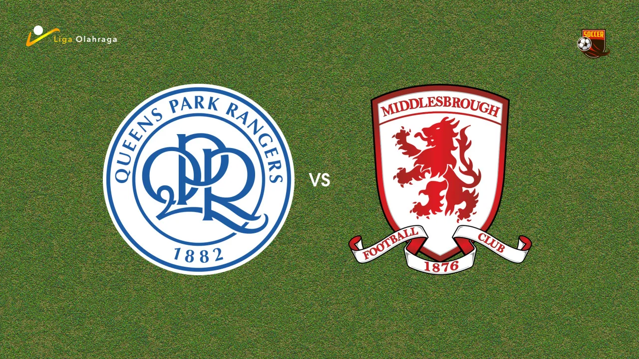 Prediksi Queens Park Rangers vs Middlesbrough, 05 September 2026 Championship