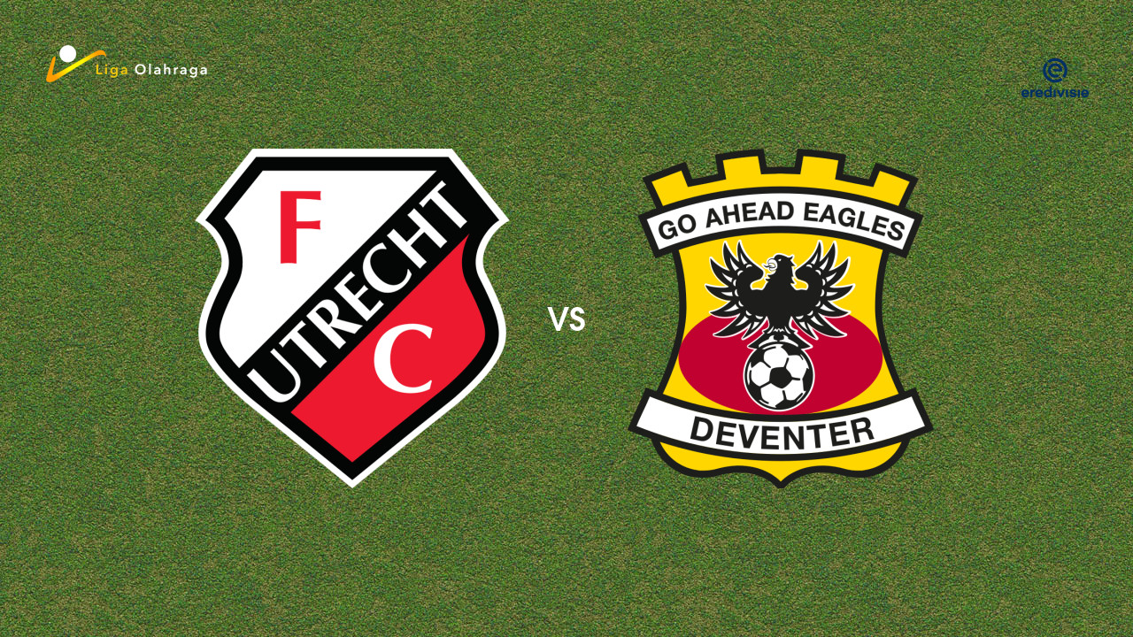 Prediksi FC Utrecht vs Go Ahead Eagles, 06 September 2026 Eredivisie