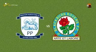 Prediksi Preston North End vs Blackburn Rovers, 05 September 2026 Championship