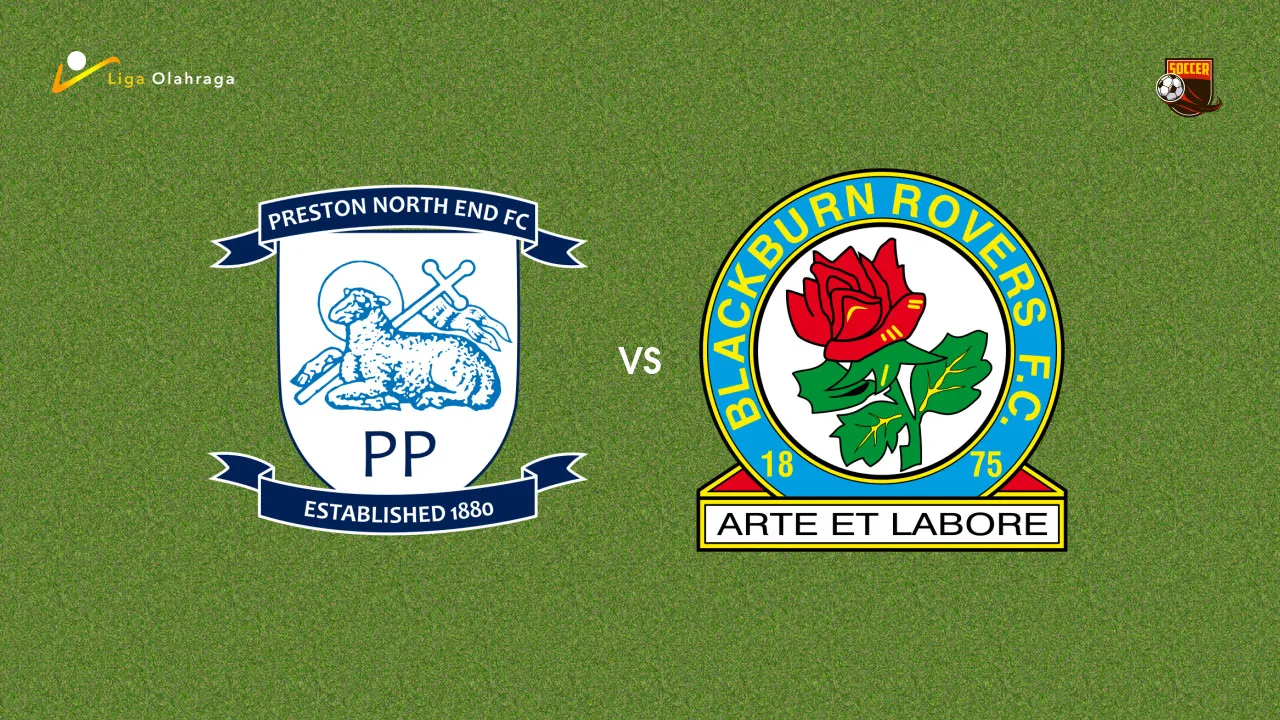Prediksi Preston North End vs Blackburn Rovers, 05 September 2026 Championship