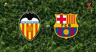 Prediksi Valencia vs Barcelona, 06 September 2026 La Liga