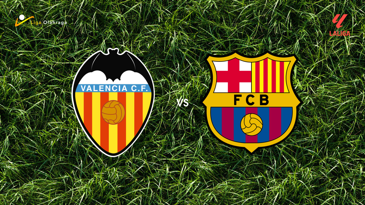 Prediksi Valencia vs Barcelona, 06 September 2026 La Liga