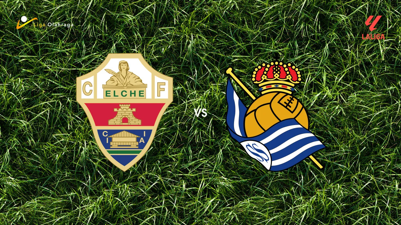 Prediksi Elche vs Real Sociedad, 08 September 2026 La Liga