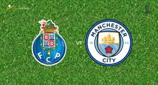Prediksi Porto vs Manchester City, 09 September 2026 Champions League