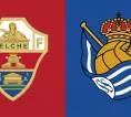 Angka dan Statistik Jelang Laga Elche vs Real Sociedad di La Liga Spanyol