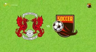 Prediksi Leyton Orient vs Bradford City, 09 September 2026 EFL Cup