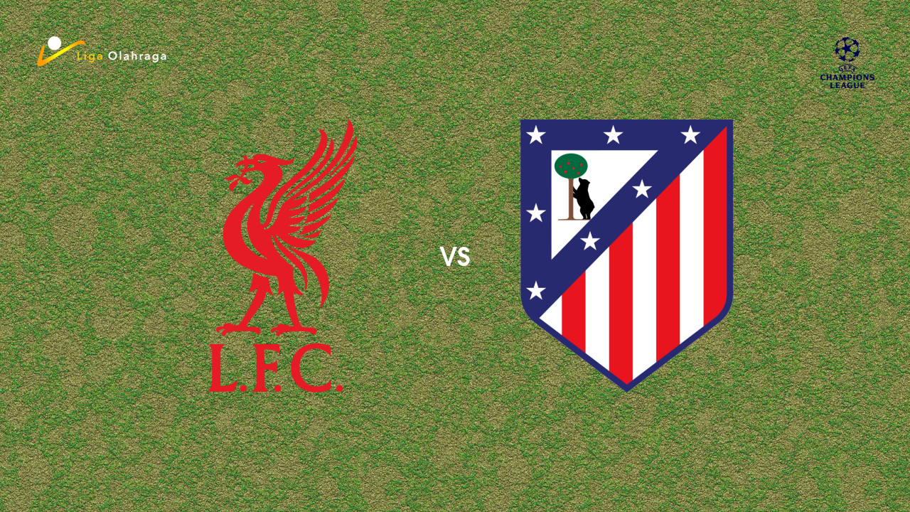 Prediksi Liverpool vs Atletico Madrid, 10 September 2026 Champions League