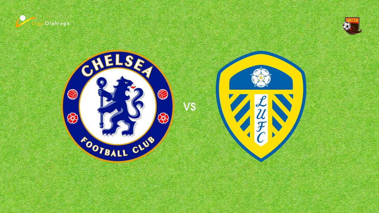 Prediksi Chelsea vs Leeds United, 10 September 2026 EFL Cup