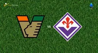 Prediksi Venezia vs Fiorentina, 12 September 2026 Serie A