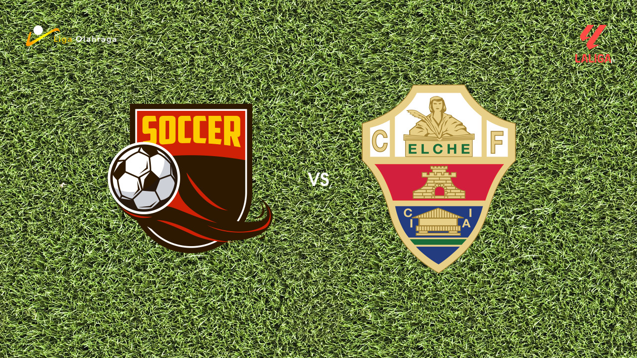 Prediksi Athletic Bilbao vs Elche, 13 September 2026 La Liga