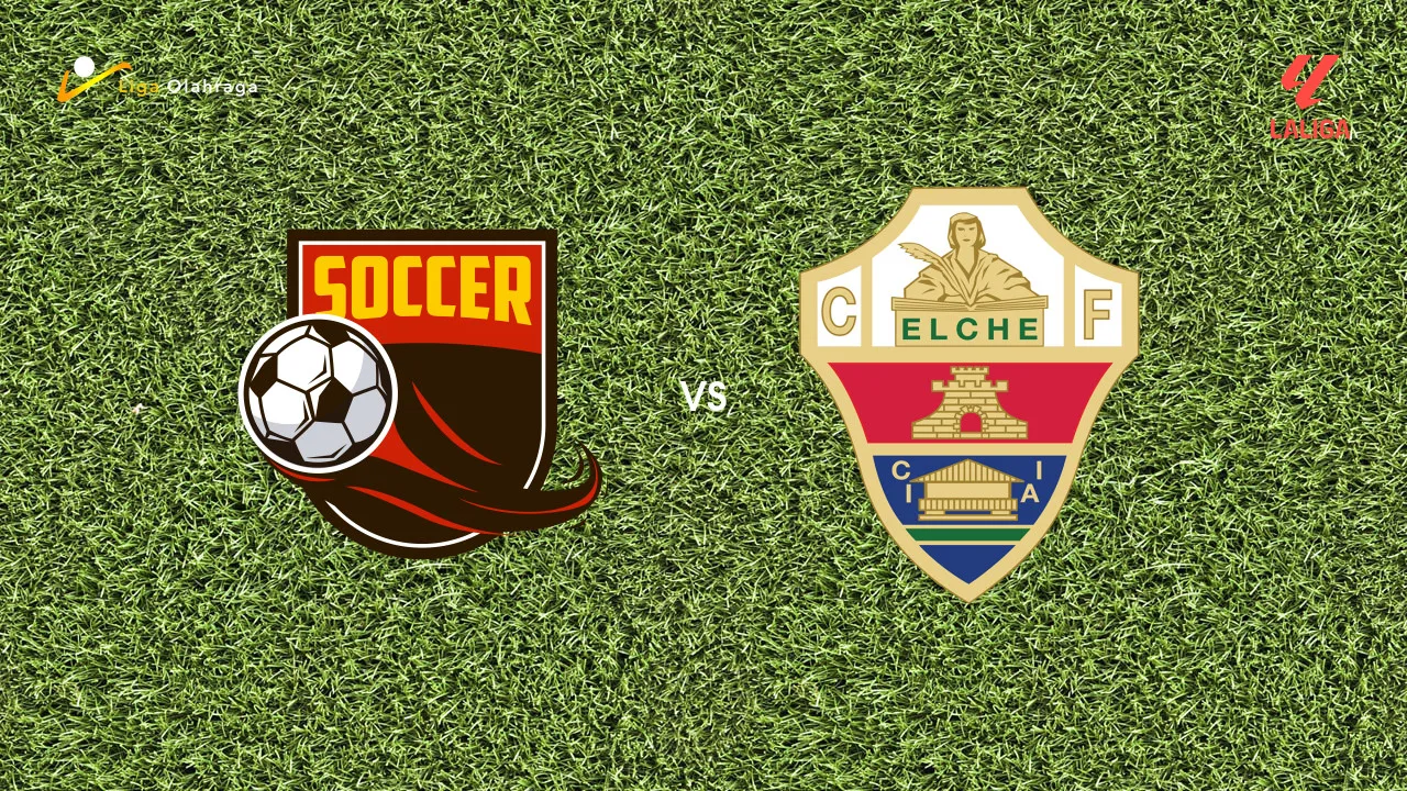 Prediksi Athletic Bilbao vs Elche, 13 September 2026 La Liga