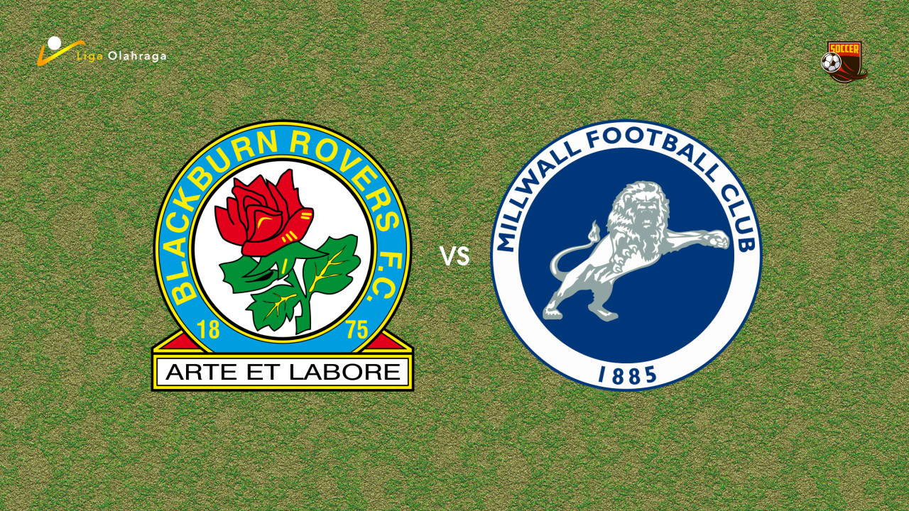 Prediksi Blackburn Rovers vs Millwall, 12 September 2026 Championship