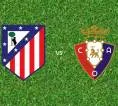 Prediksi Atletico Madrid vs Osasuna, 17 September 2026 La Liga