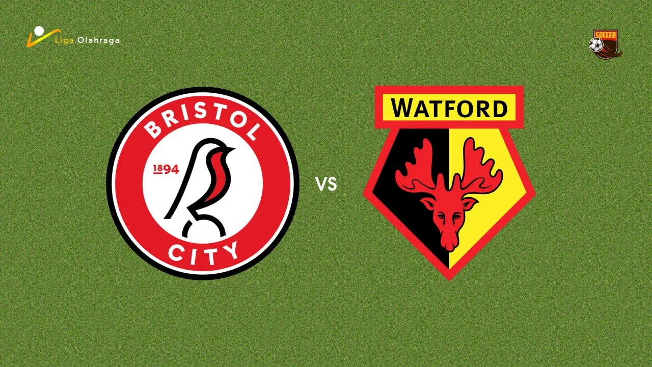 Prediksi Bristol City vs Watford, 19 September 2026 Championship