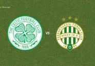 Prediksi Celtic vs Ferencvaros, 18 September 2026 Europa League