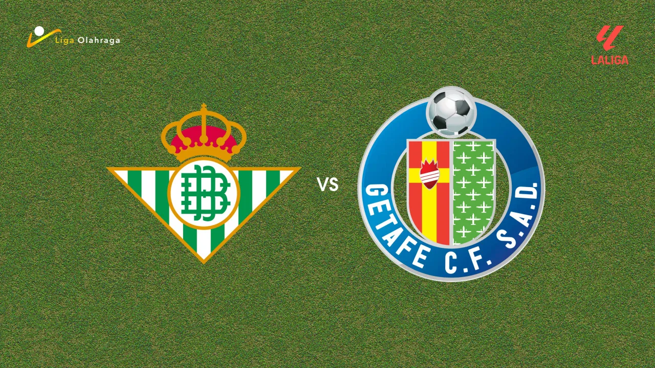 Prediksi Real Betis vs Getafe, 18 September 2026 La Liga