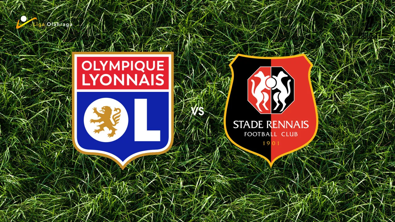 Prediksi Lyon vs Rennes, 20 September 2026 Ligue 1