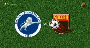 Prediksi Millwall vs West Ham United, 19 September 2026 Championship