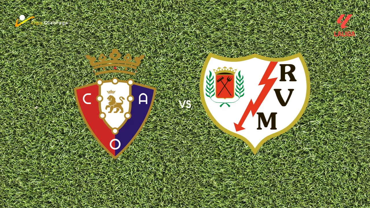 Prediksi Osasuna vs Rayo Vallecano, 19 September 2026 La Liga