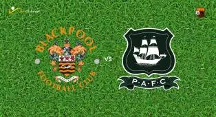 Prediksi Blackpool vs Plymouth Argyle, 19 September 2026 League One