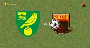 Prediksi Norwich City vs Bolton Wanderers, 20 September 2026 Championship