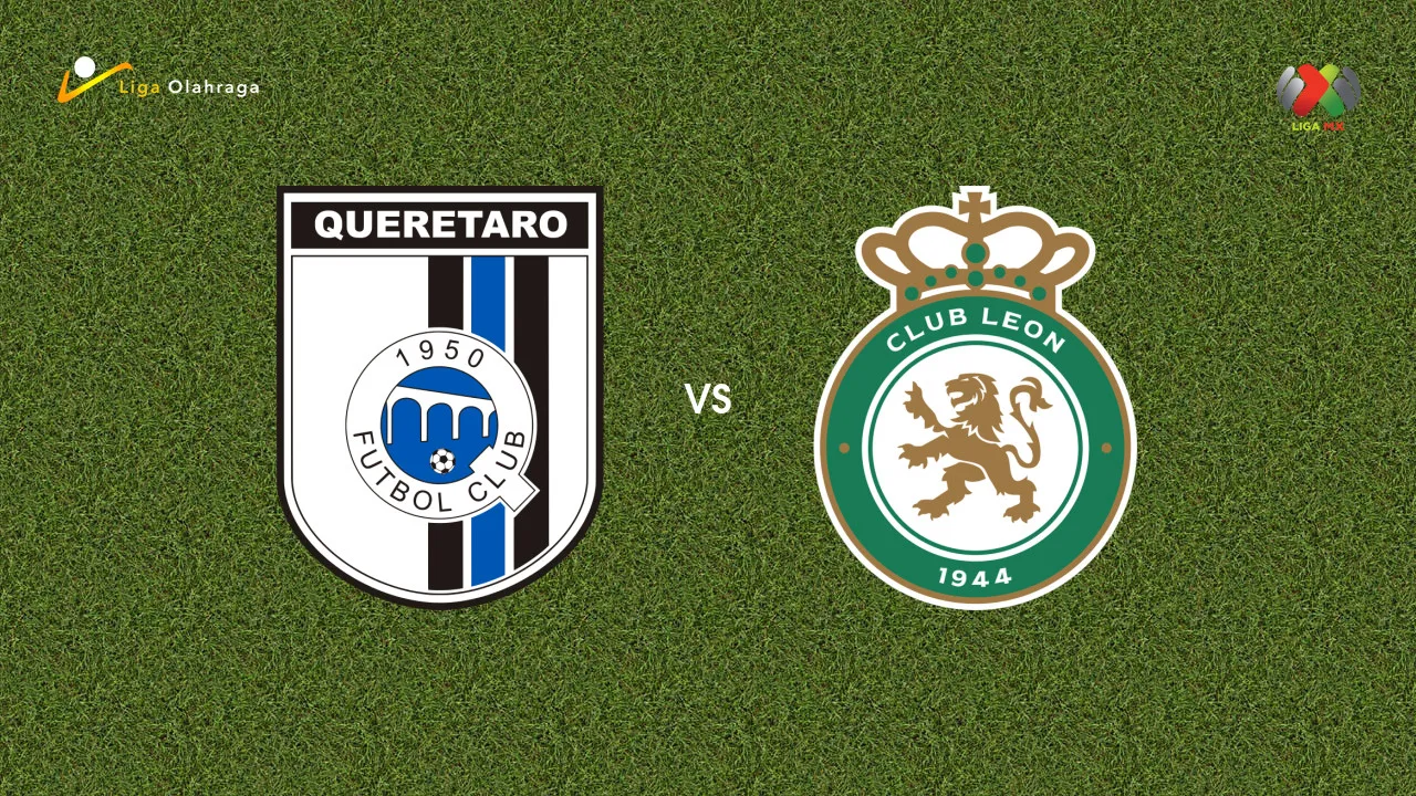 Prediksi Queretaro vs Club Leon, 21 September 2026 Liga MX