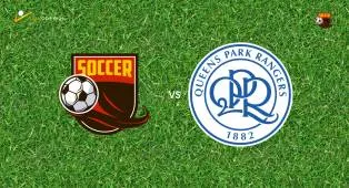 Prediksi West Ham United vs Queens Park Rangers, 10 Oktober 2026 Championship