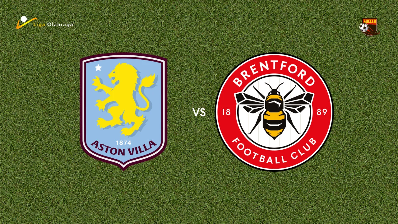 Prediksi Aston Villa vs Brentford, 10 Oktober 2026 Premier League