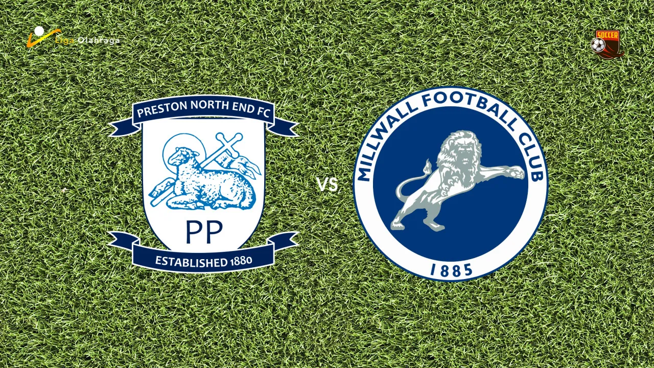 Prediksi Preston North End vs Millwall, 10 Oktober 2026 Championship