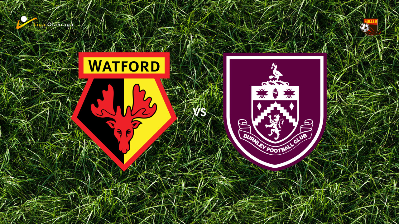 Prediksi Watford vs Burnley, 10 Oktober 2026 Championship