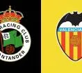 Angka dan Statistik Jelang Laga Racing de Santander vs Valencia di La Liga Spanyol