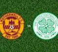 Prediksi Motherwell vs Celtic, 11 Oktober 2026 Scottish Premiership