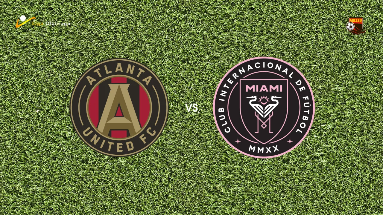 Prediksi Atlanta United vs Inter Miami, 18 Oktober 2026 Major League Soccer