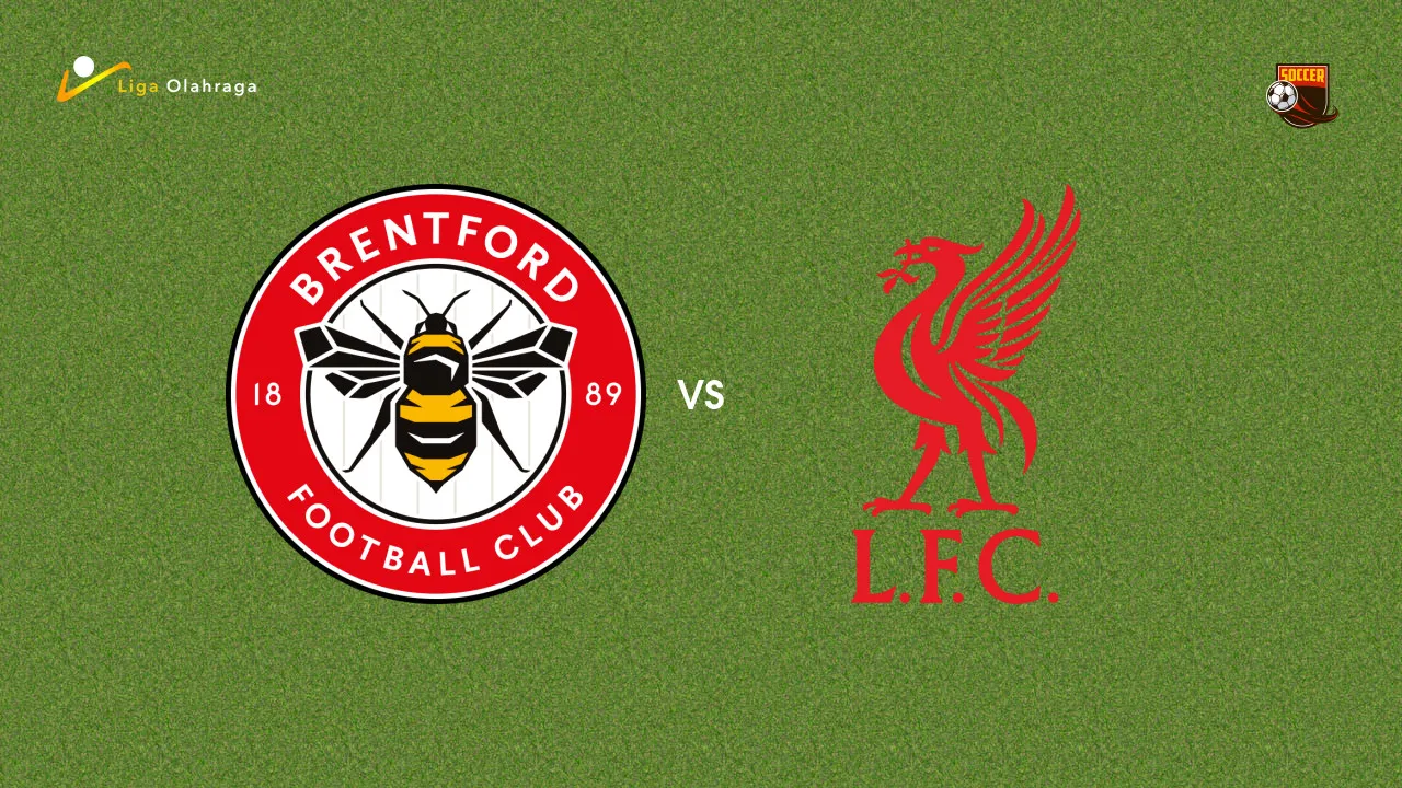 Prediksi Brentford vs Liverpool, 17 Oktober 2026 Premier League