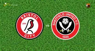 Prediksi Bristol City vs Sheffield United, 17 Oktober 2026 Championship