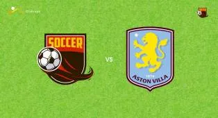 Prediksi Newcastle United vs Aston Villa, 18 Oktober 2026 Premier League